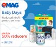 Baby Days și alte 2 campanii de reduceri la Emag
